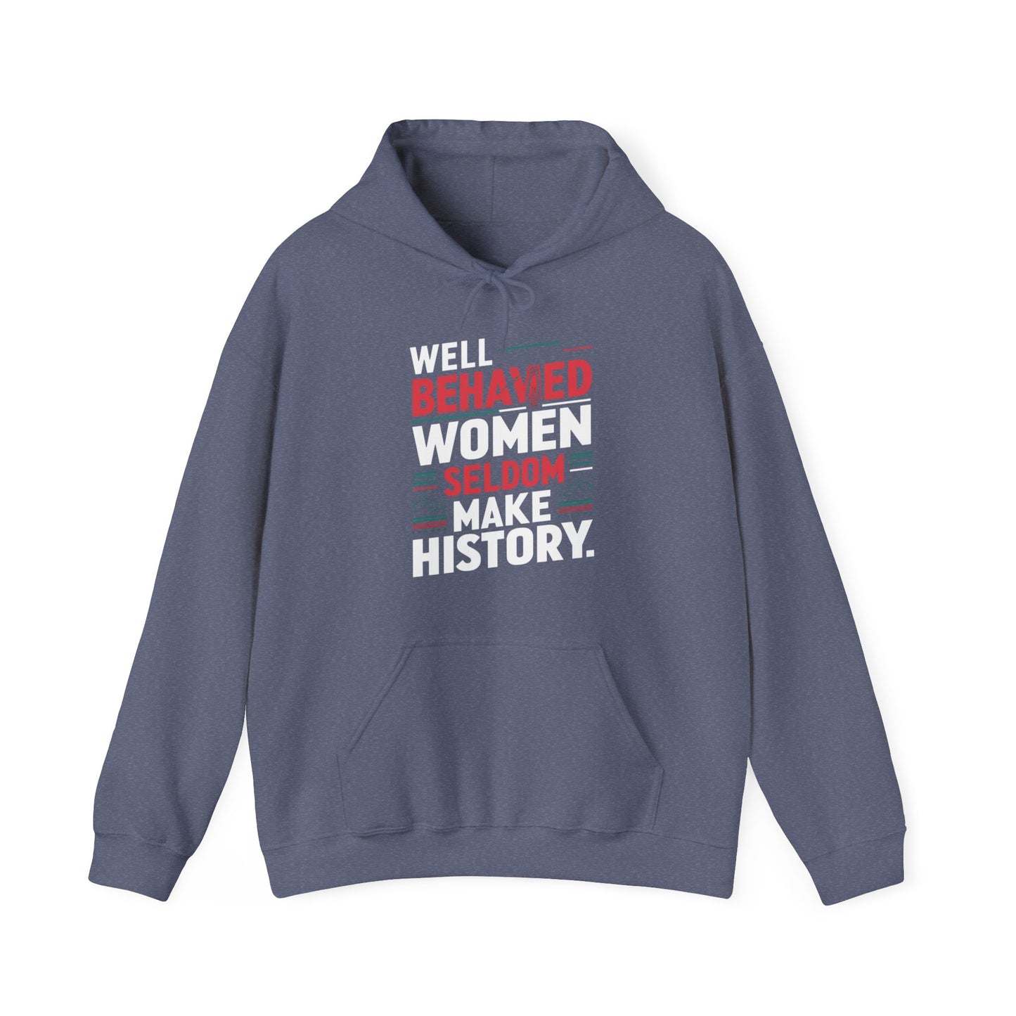 Well Behaved Printed Unisex Heavy Blend™ Hooded Sweatshirt
