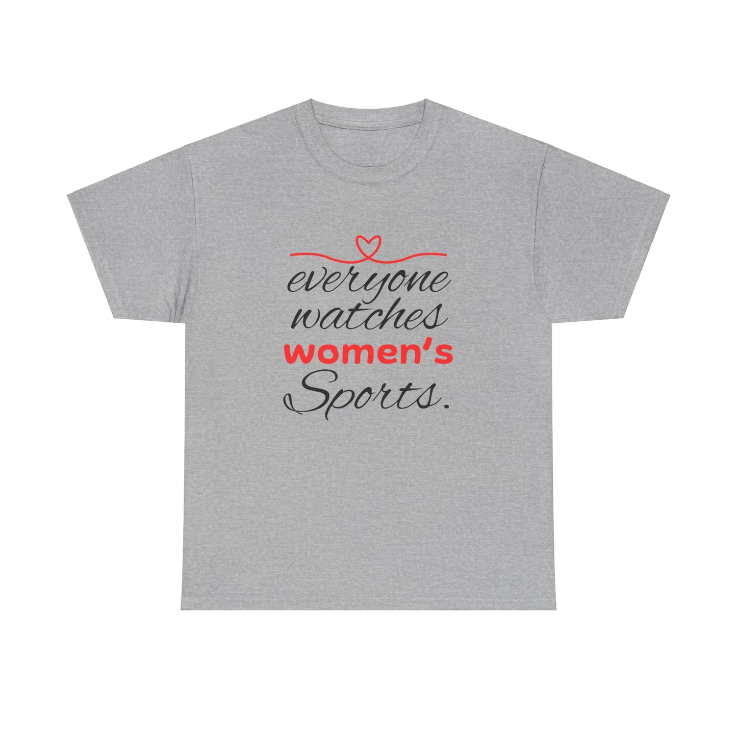 Every One Watches Women Heavy Cotton Tee