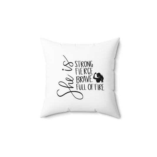She Is Spun Polyester Square Pillow