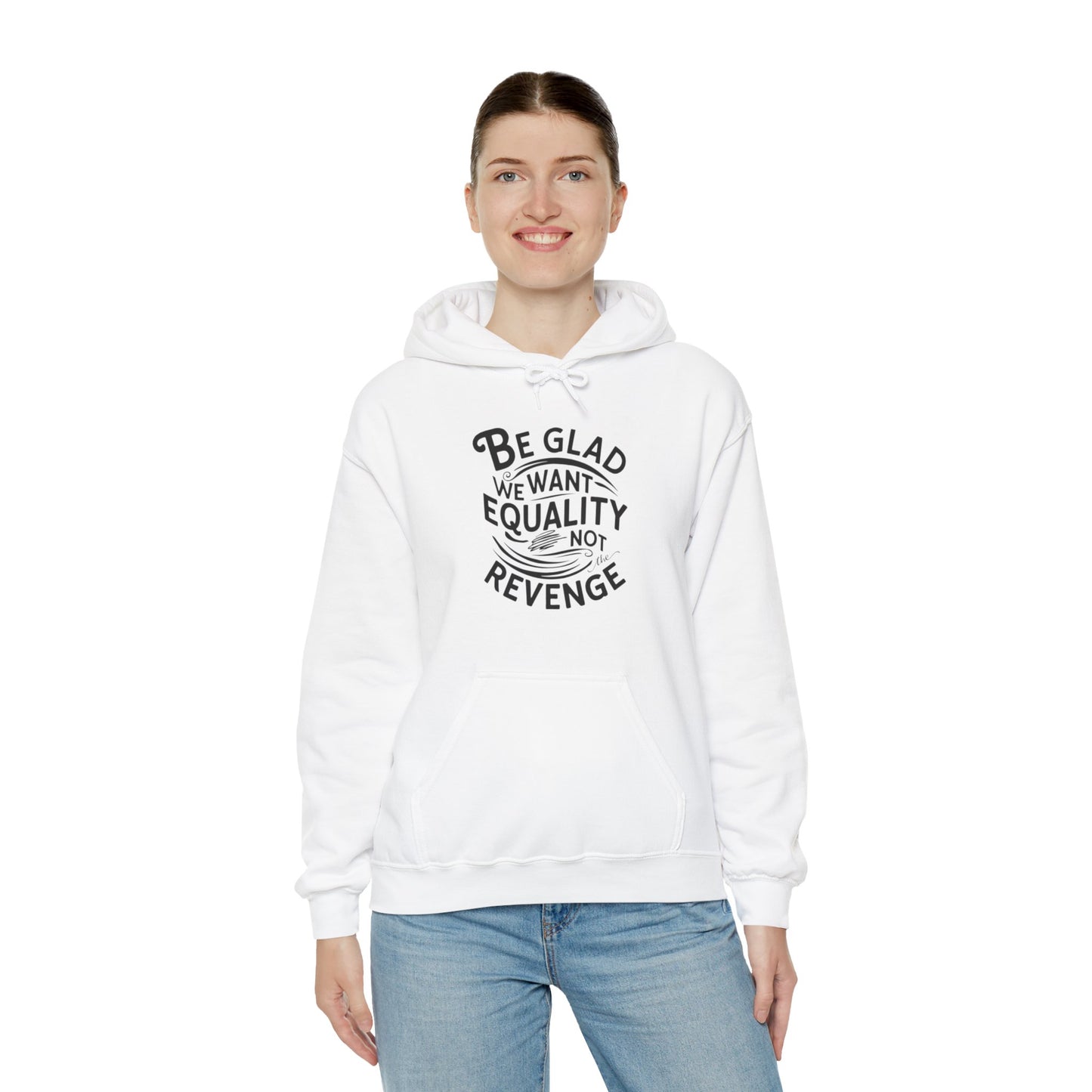 Be Glad Printed Unisex Heavy Blend™ Hooded Sweatshirt