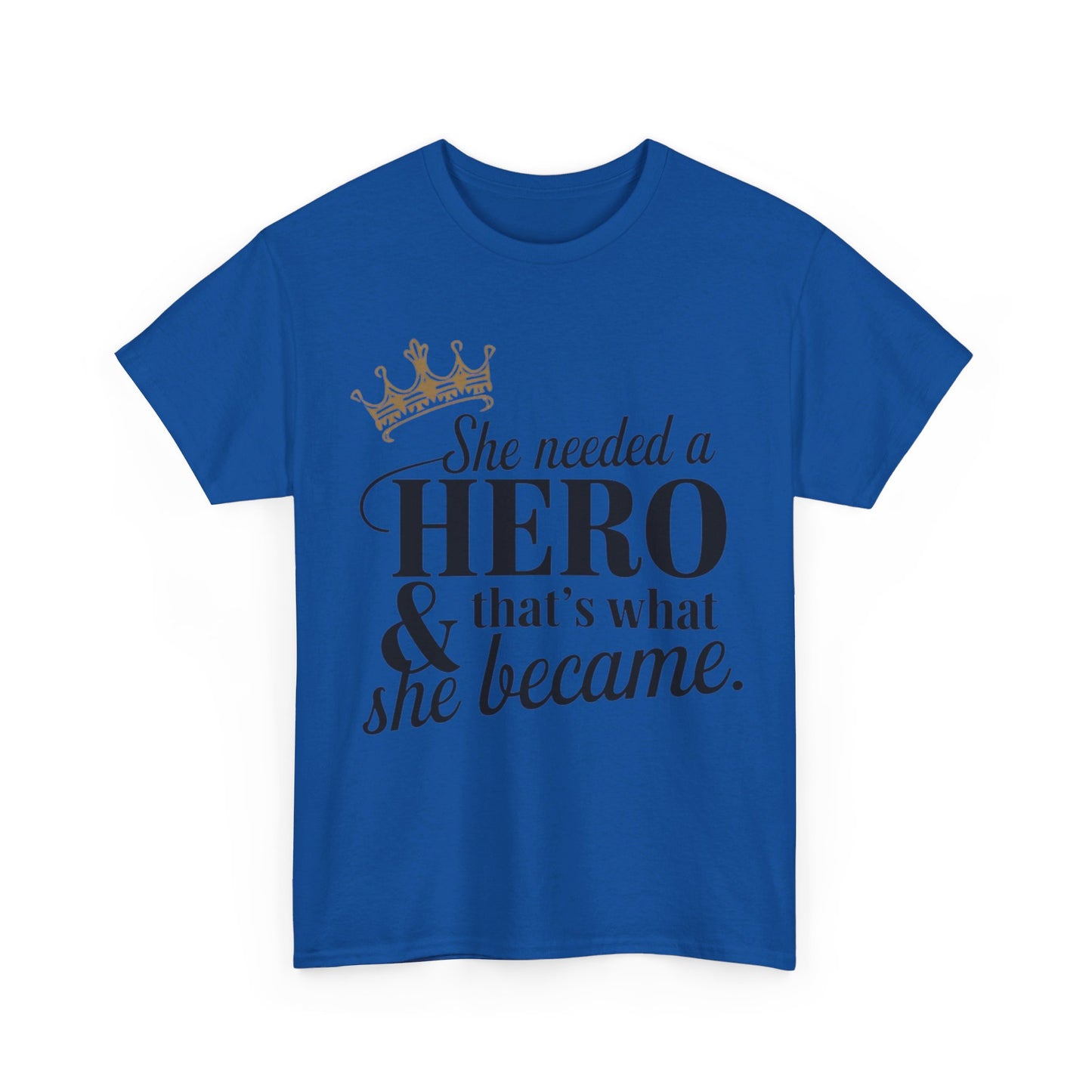 She Needed Women Heavy Cotton Tee