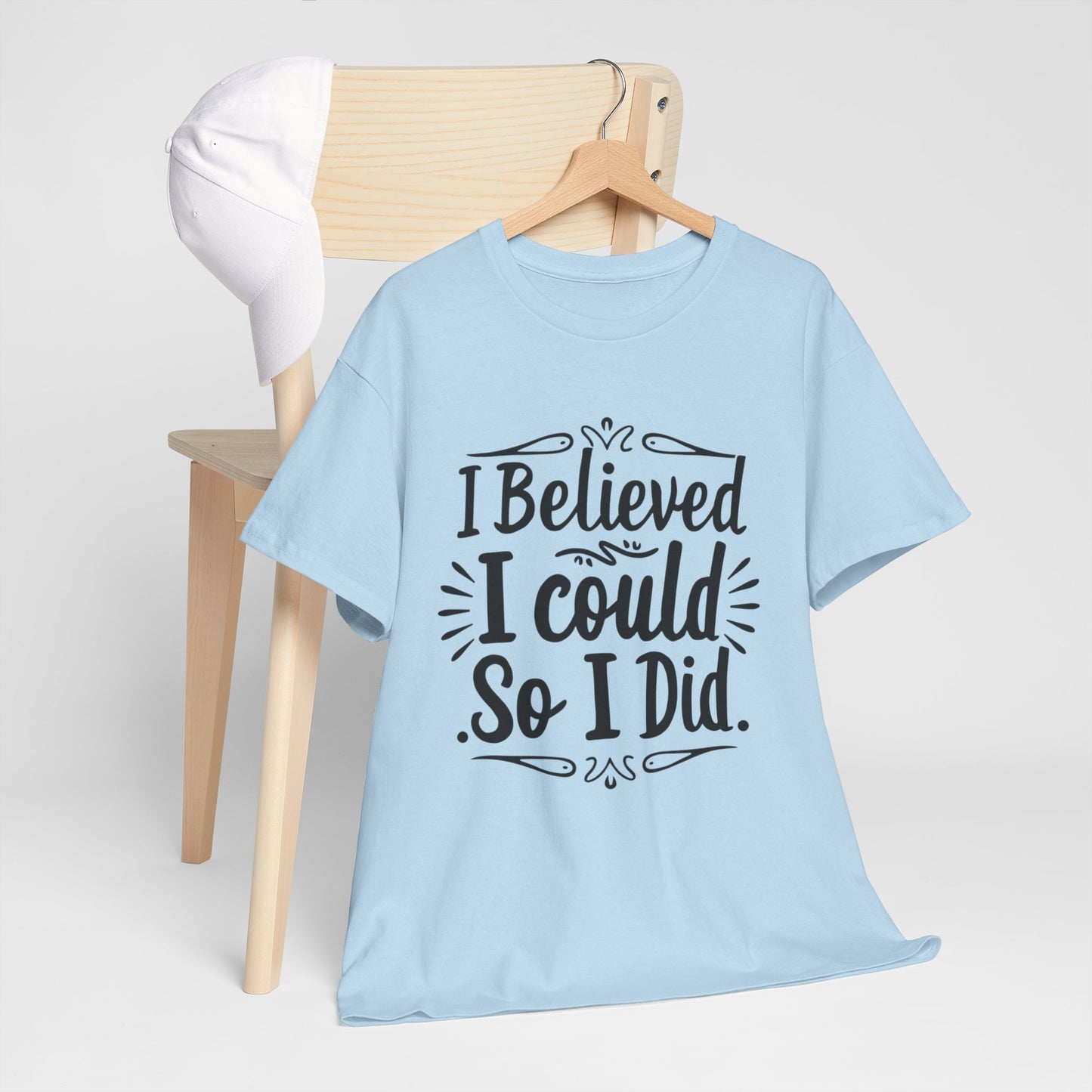 I Believed Printed T Shirt with Hearts