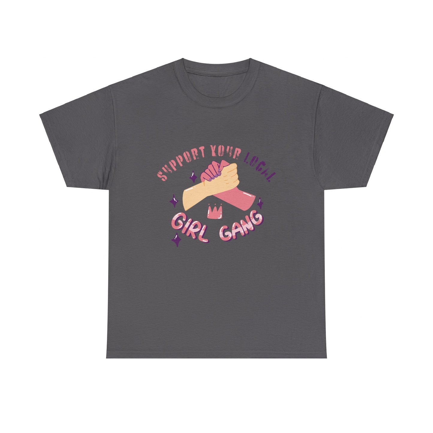 Support Your Local Women Heavy Cotton Tee