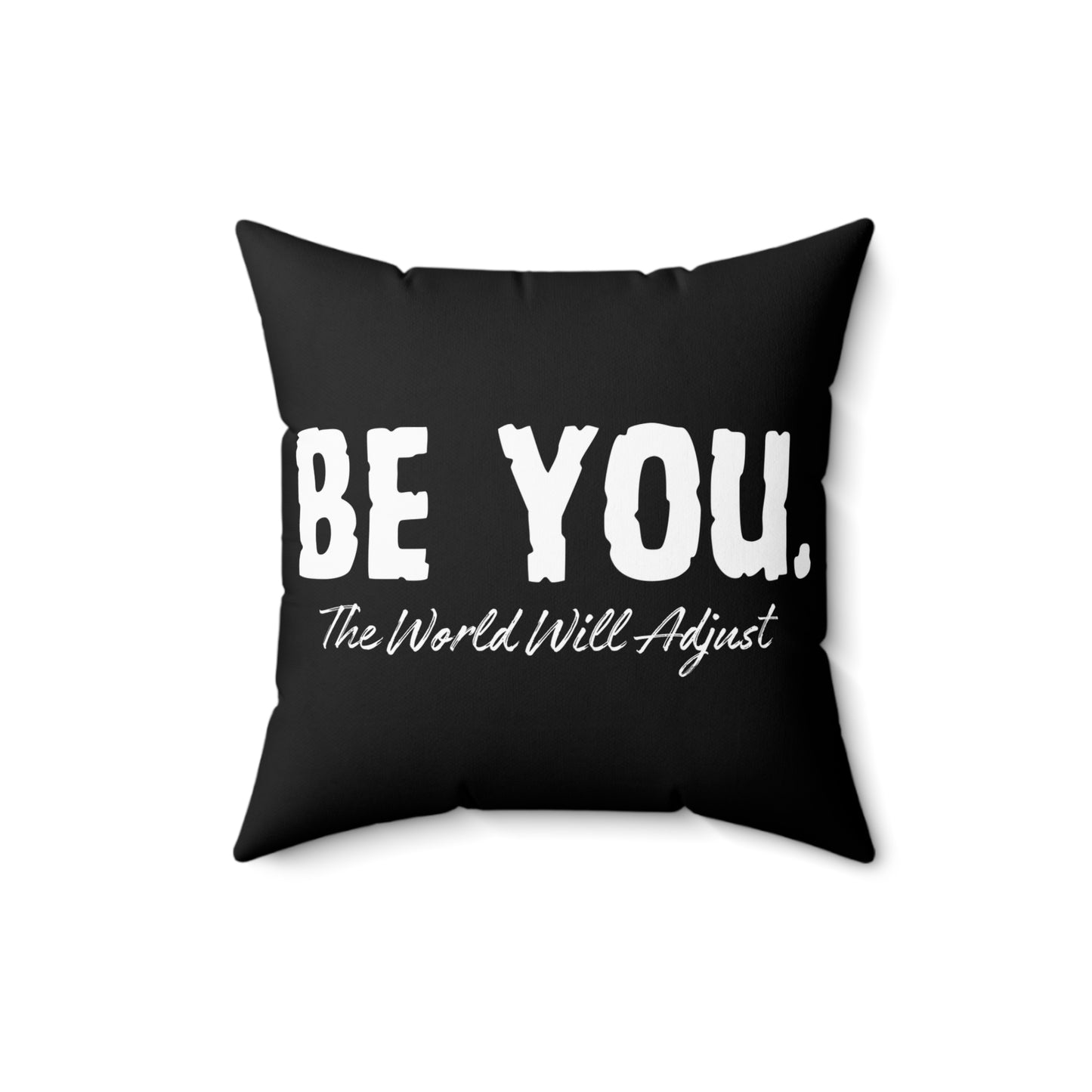 Be You Spun Polyester Square Pillow