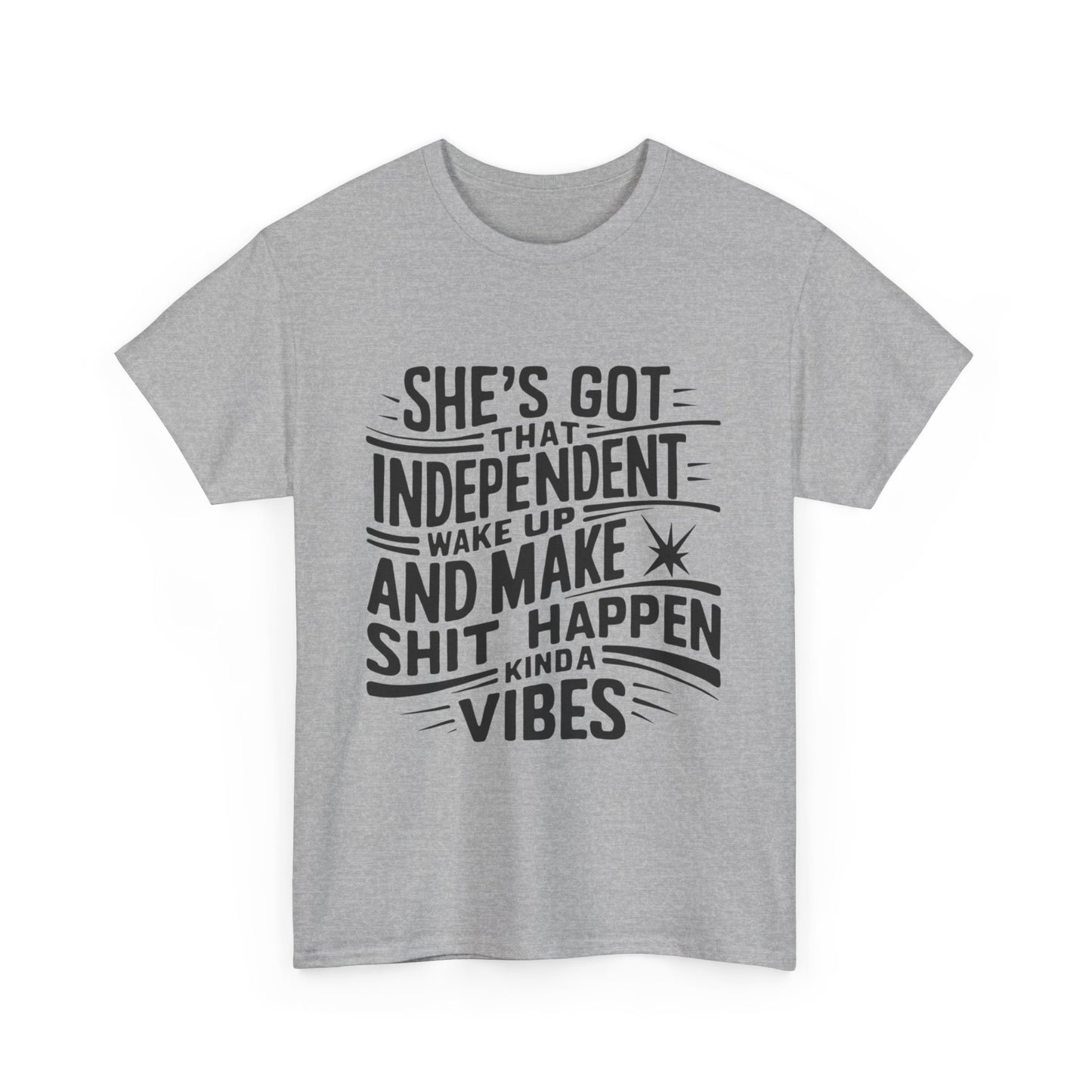 She's Got Independent T-Shirt with Hearts