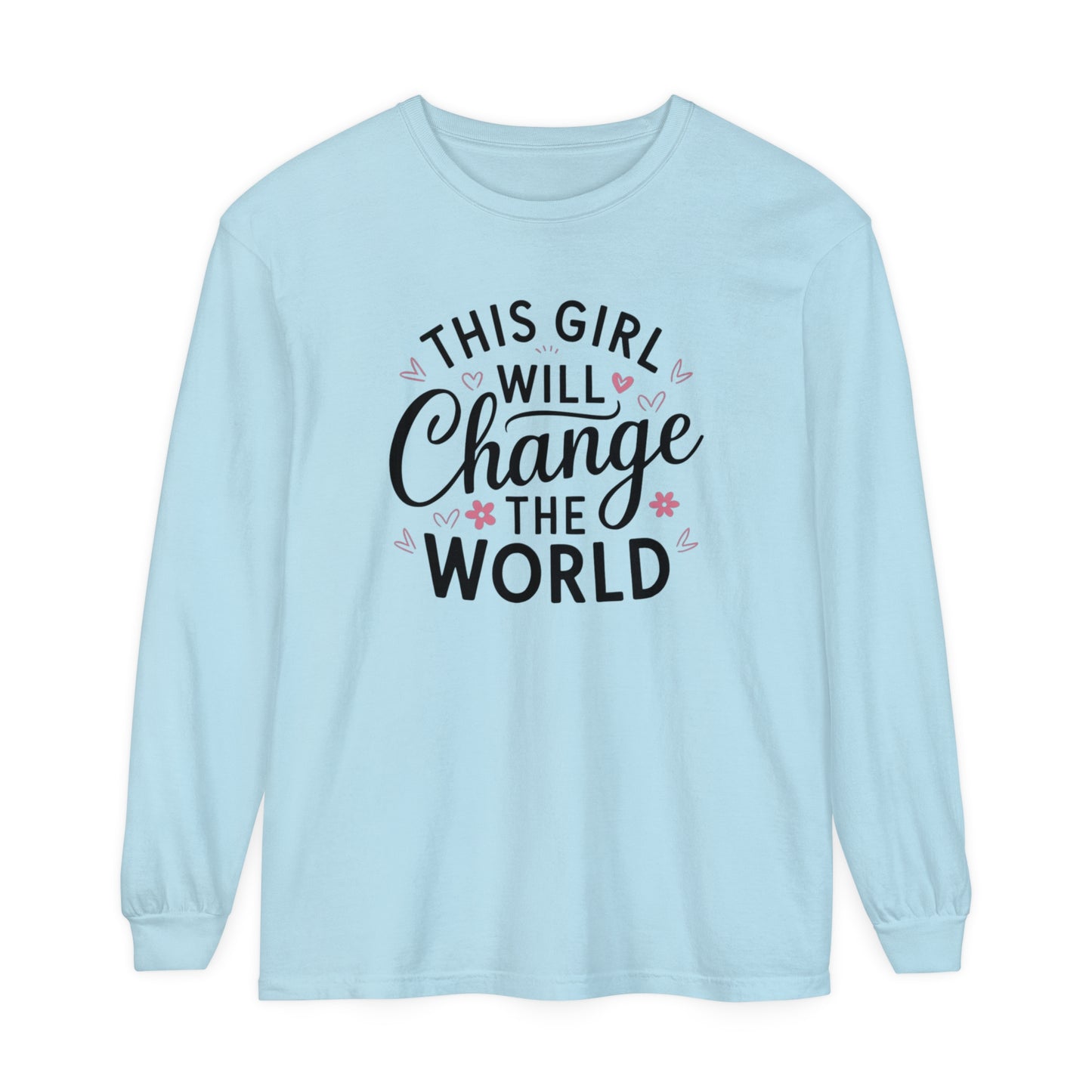 This Girl Garment-dyed Long Sleeve T-Shirt