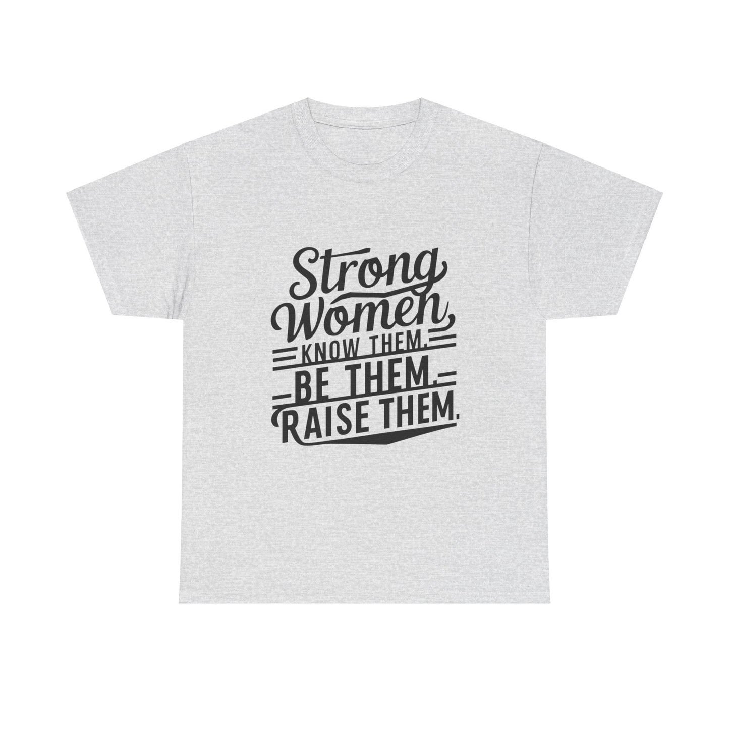 Strong Women Heavy Cotton Tee