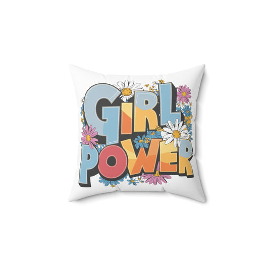 Girl Power Spun Polyester Square Pillow