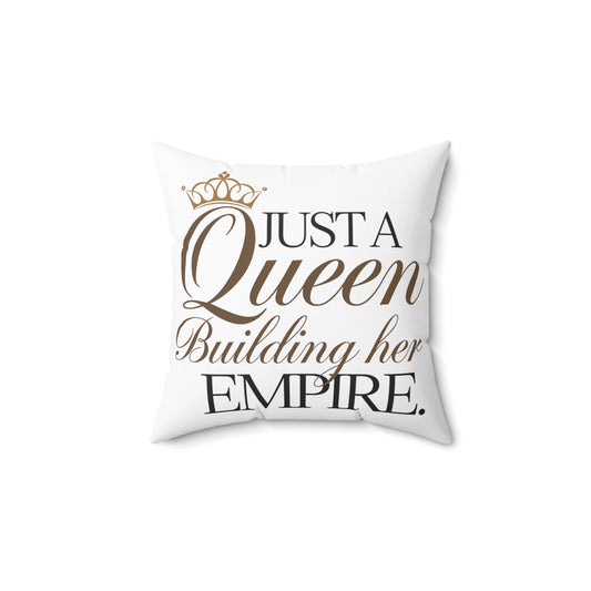 Just A Queen Spun Polyester Square Pillow