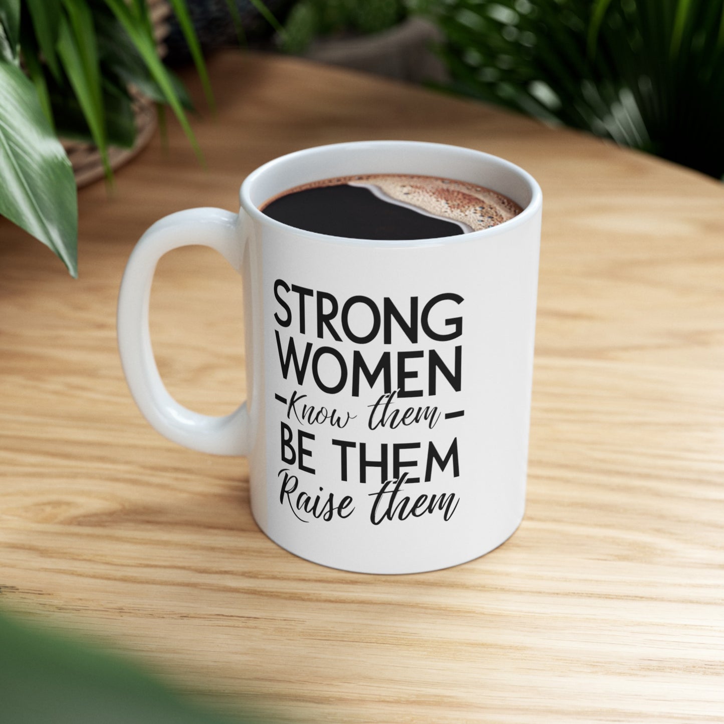 Strong Women Ceramic Mug, (11oz, 15oz)