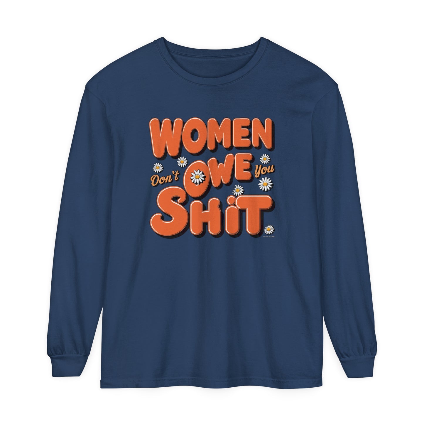 Women Don't Women Garment-dyed Long Sleeve T-Shirt
