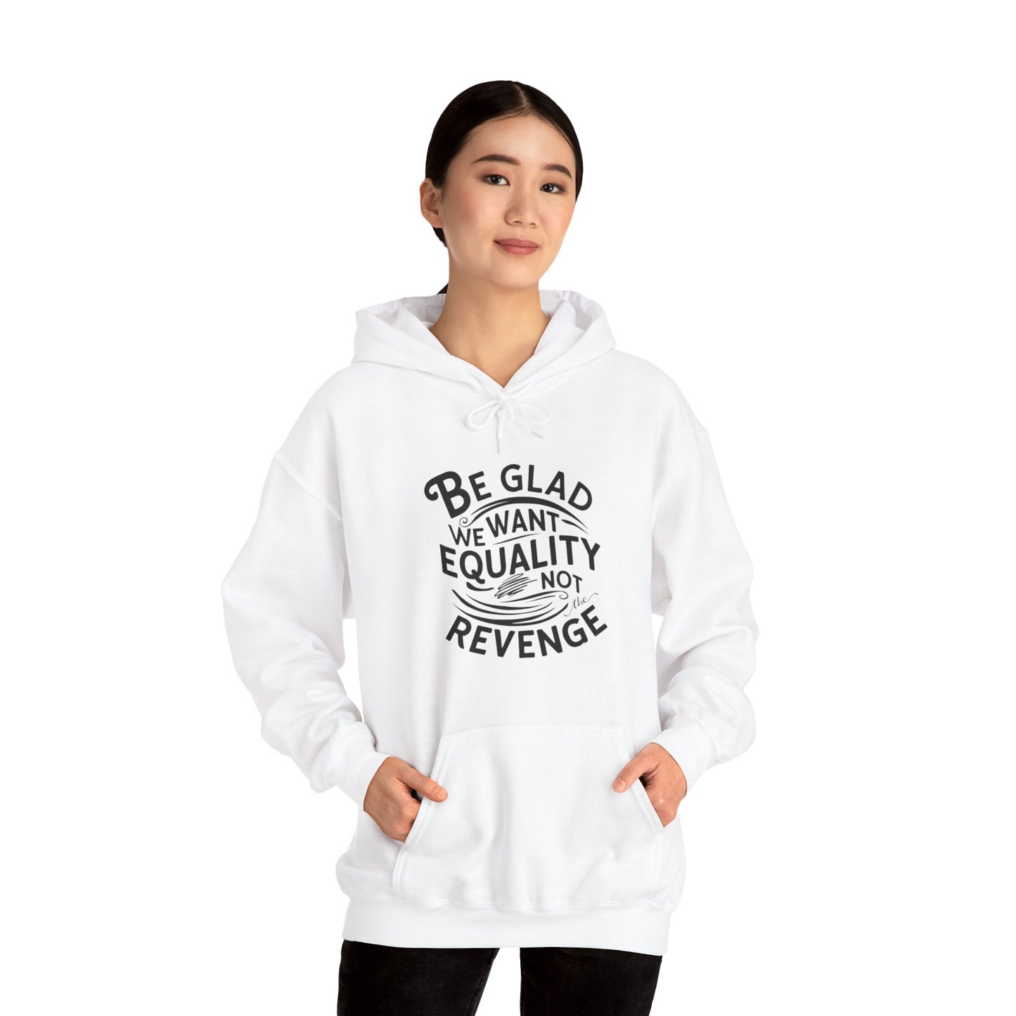 Be Glad Printed Unisex Heavy Blend™ Hooded Sweatshirt