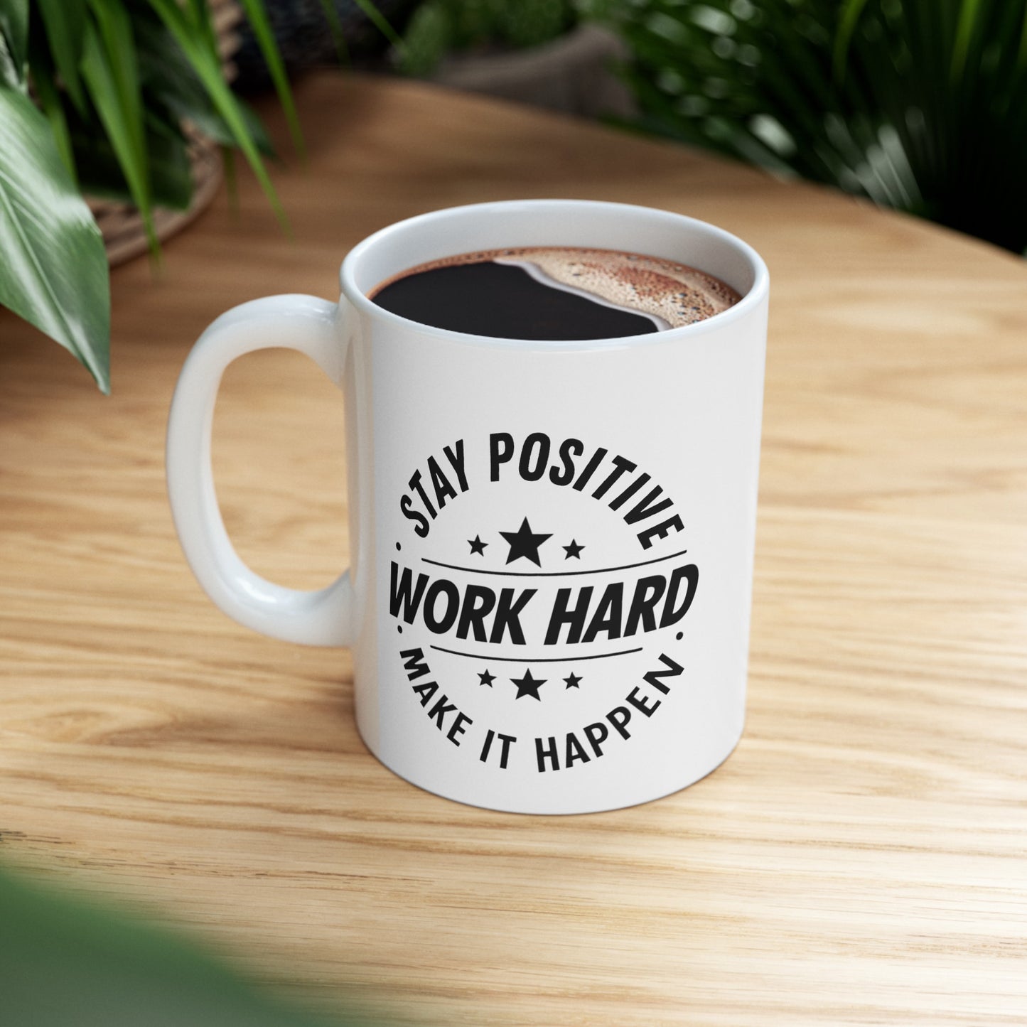 Stay Positive Ceramic Mug, (11oz, 15oz)