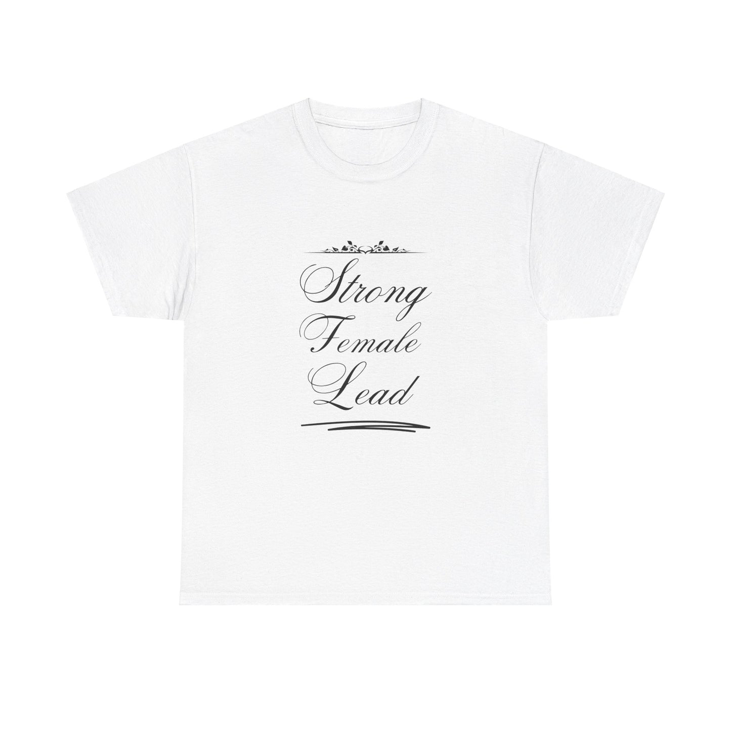 Strong Female Women Heavy Cotton Tee