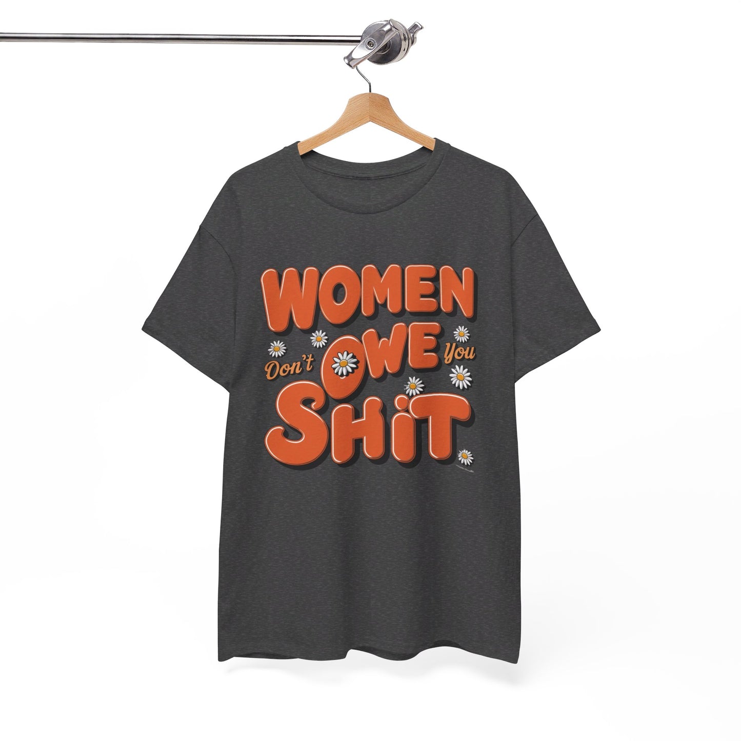 Women Don't Women Heavy Cotton Tee