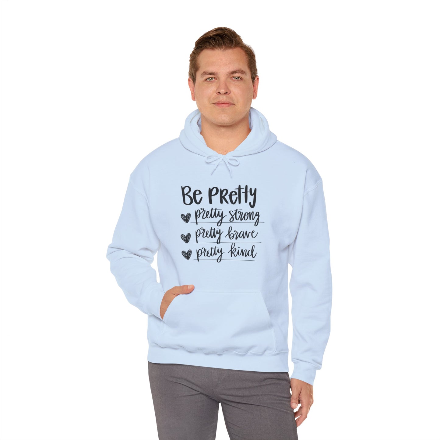 Be Pretty Pretty Strong Unisex Heavy Blend™ Hooded Sweatshirt