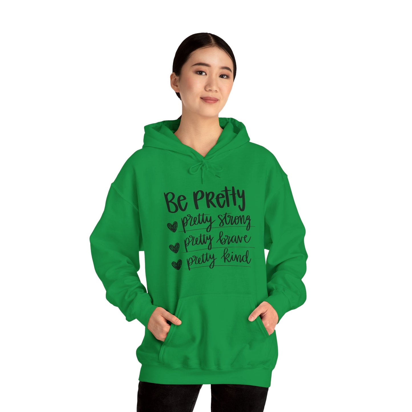 Be Pretty Pretty Strong Unisex Heavy Blend™ Hooded Sweatshirt