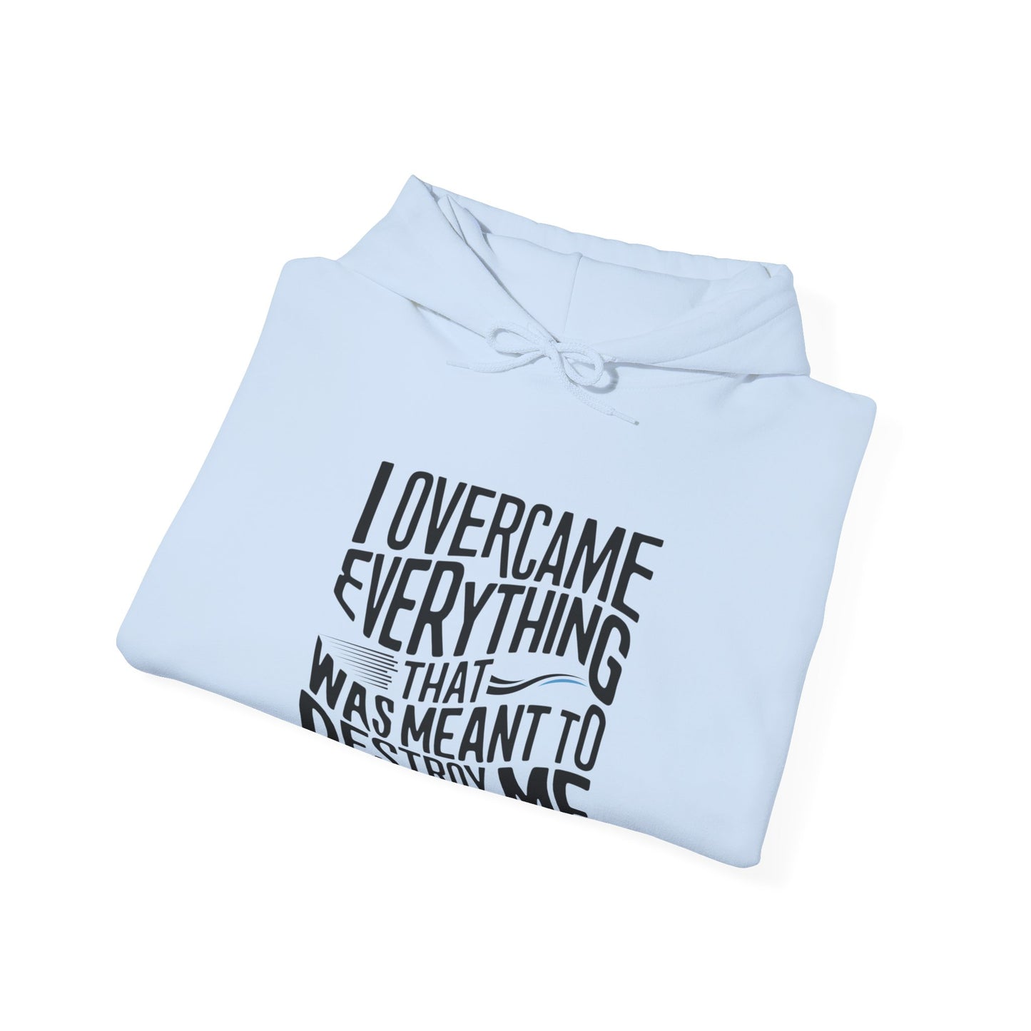 I Overcame Printed Unisex Heavy Blend™ Hooded Sweatshirt