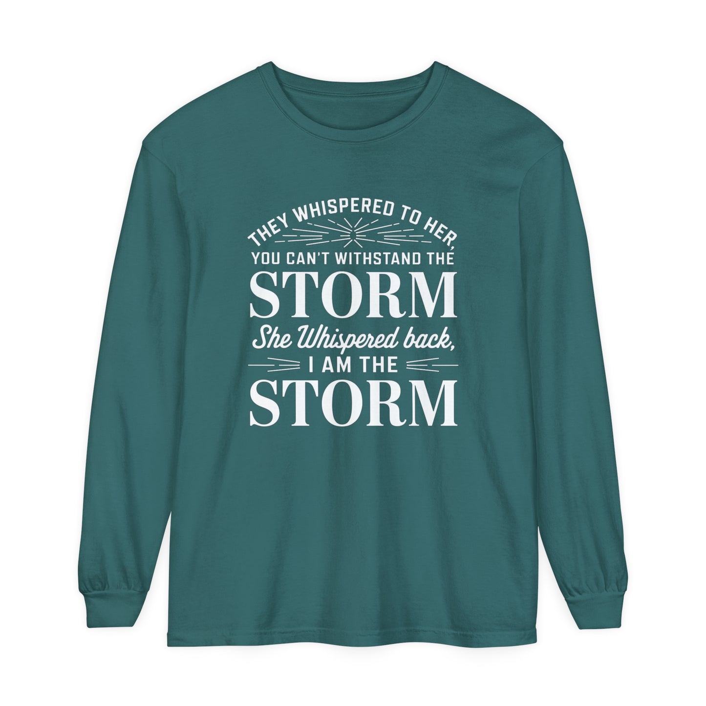 They Whispered Women Garment-dyed Long Sleeve T-Shirt