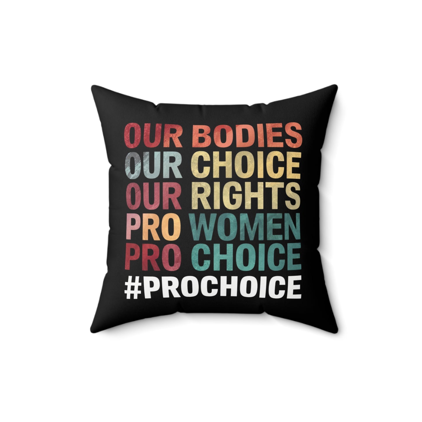 Our Bodies Spun Polyester Square Pillow