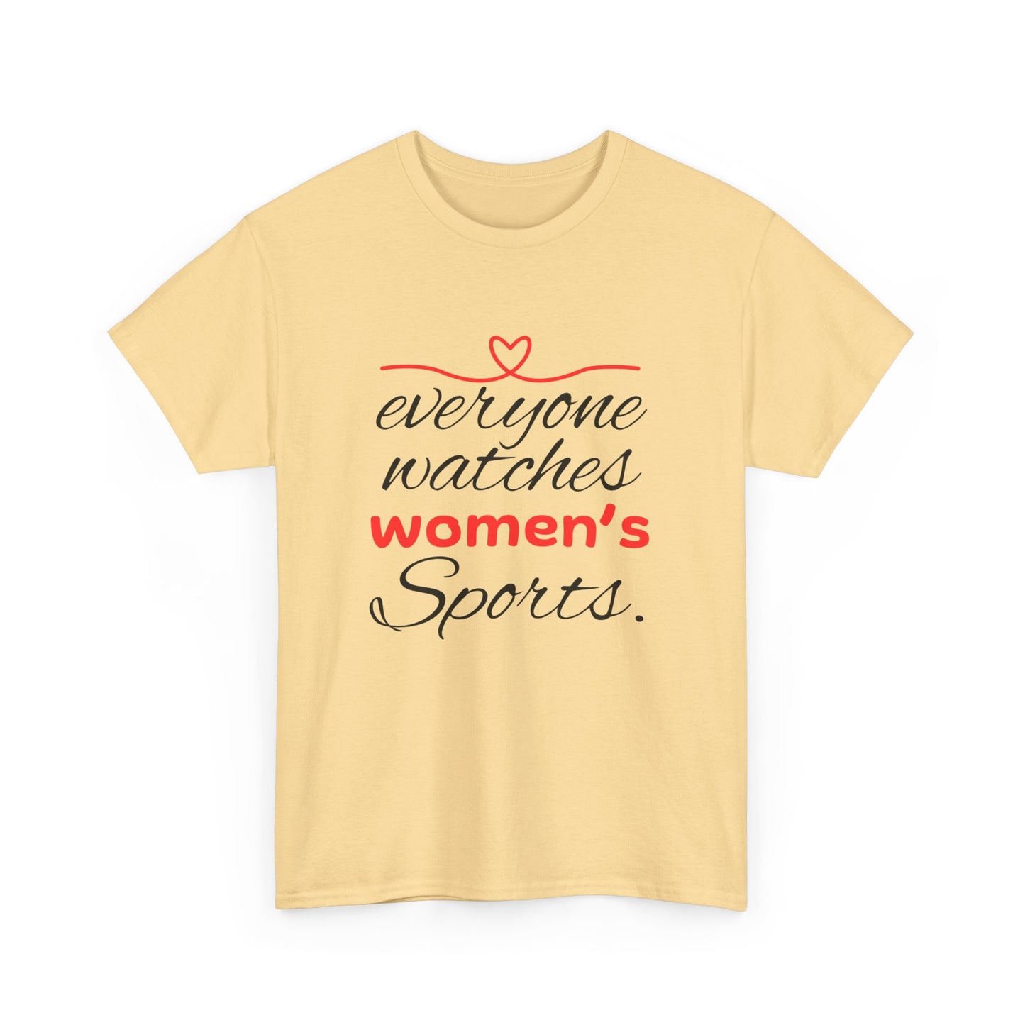 Every One Watches Women Heavy Cotton Tee