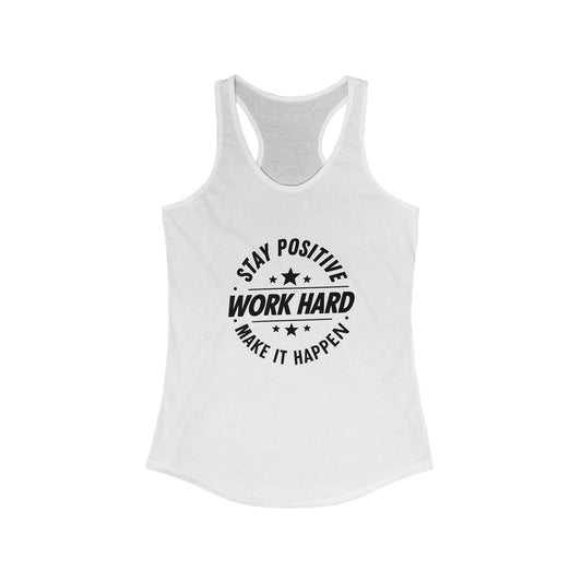 Stay Positive Tank Top