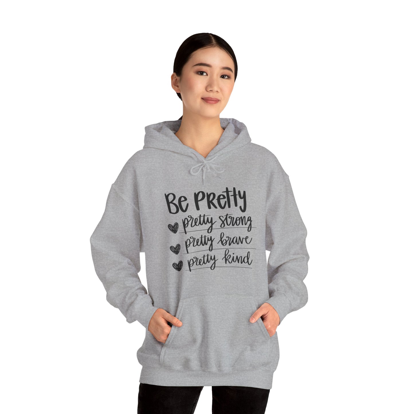 Be Pretty Pretty Strong Unisex Heavy Blend™ Hooded Sweatshirt