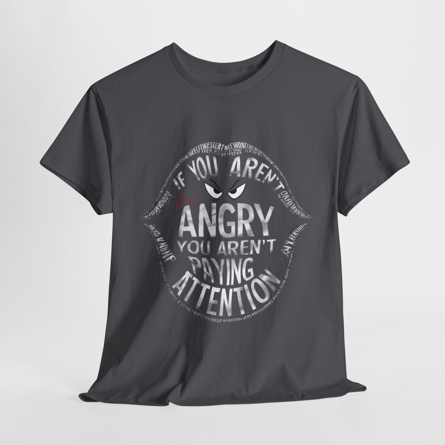 If You Aren't Printed T Shirt with Hearts