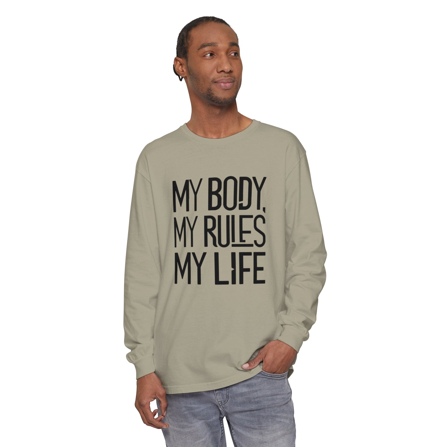 My Body, My Rules Women Garment-dyed Long Sleeve T-Shirt