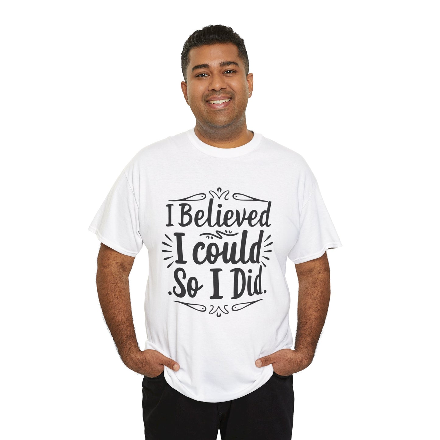 I Believed Printed T Shirt with Hearts