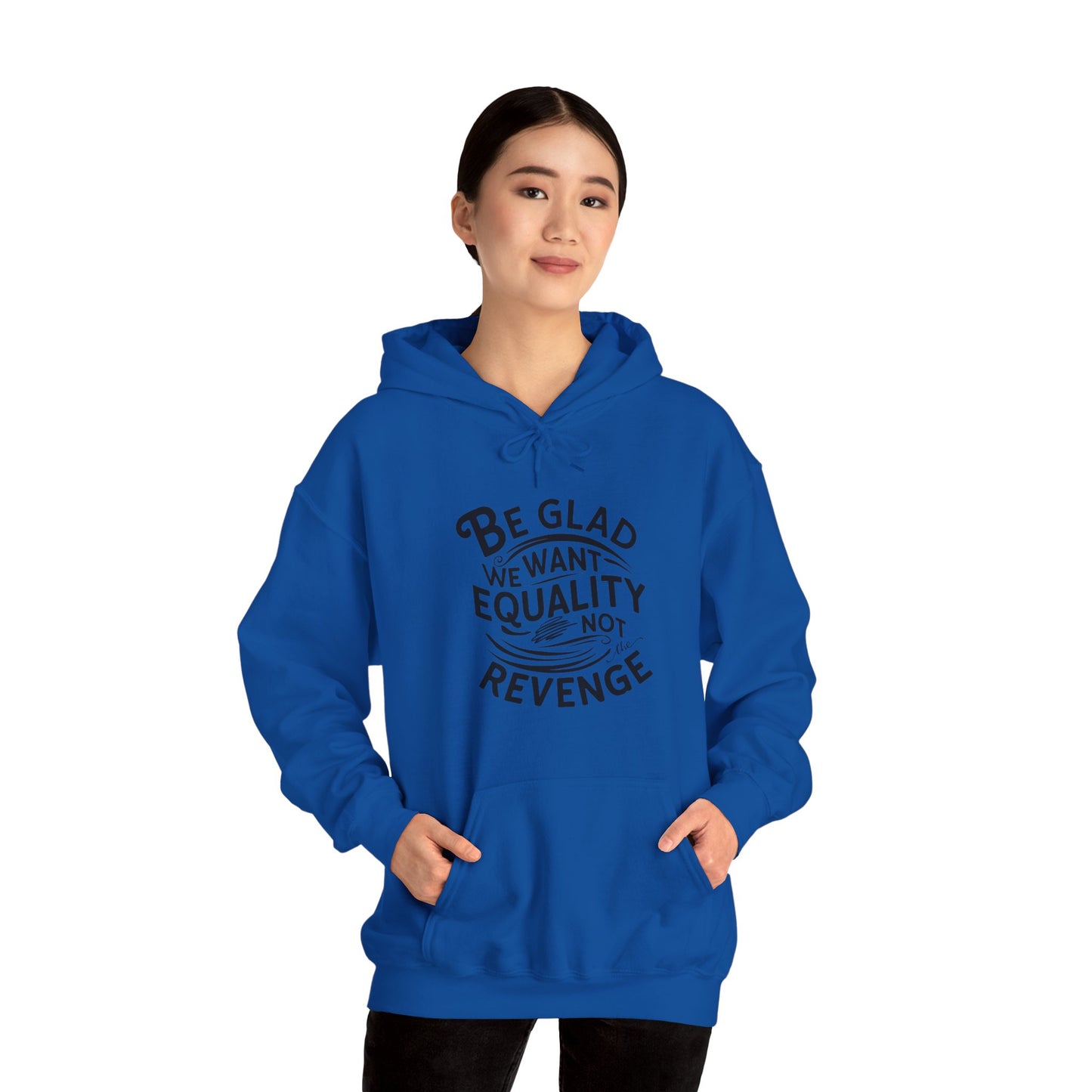 Be Glad Printed Unisex Heavy Blend™ Hooded Sweatshirt