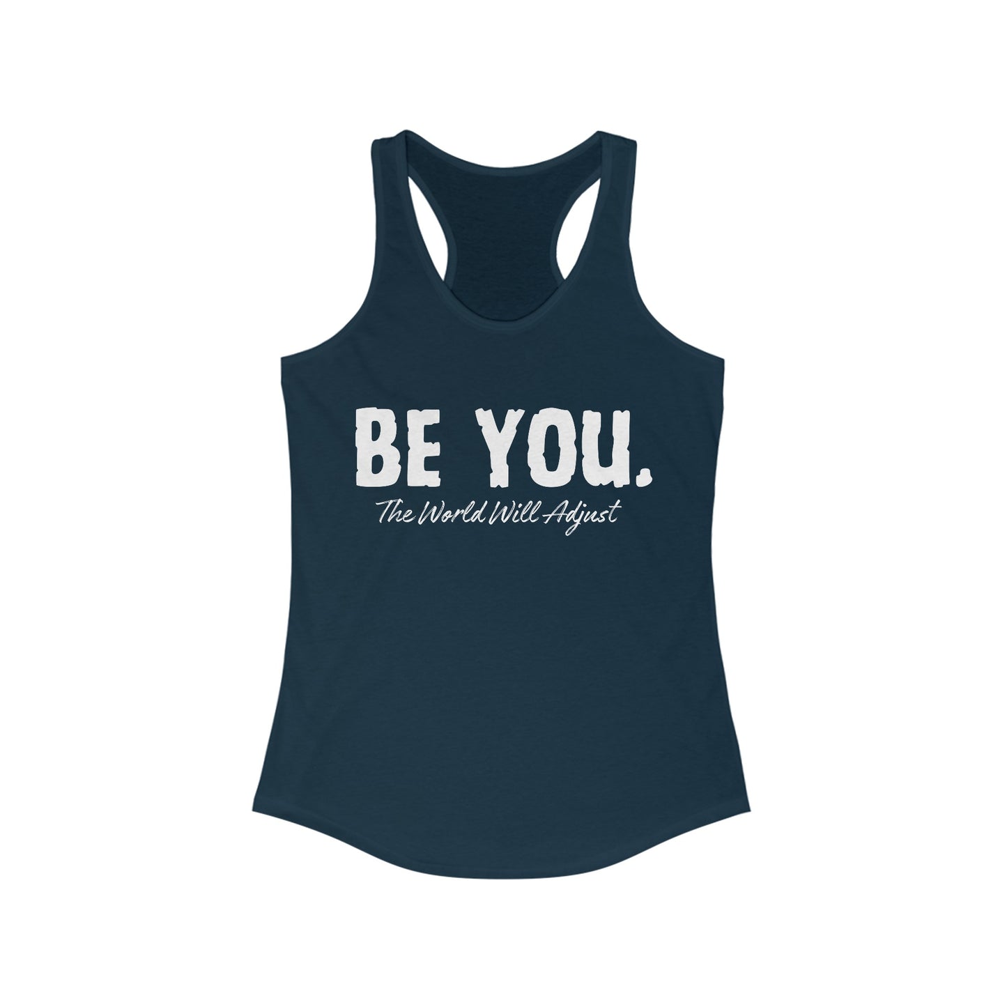 Be You Women's Ideal Racerback Tank