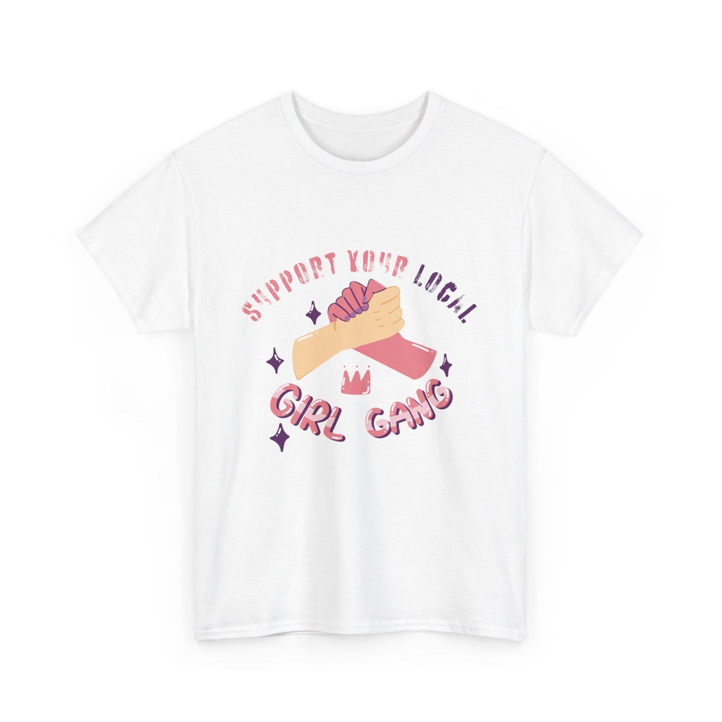 Support Your Local Women Heavy Cotton Tee