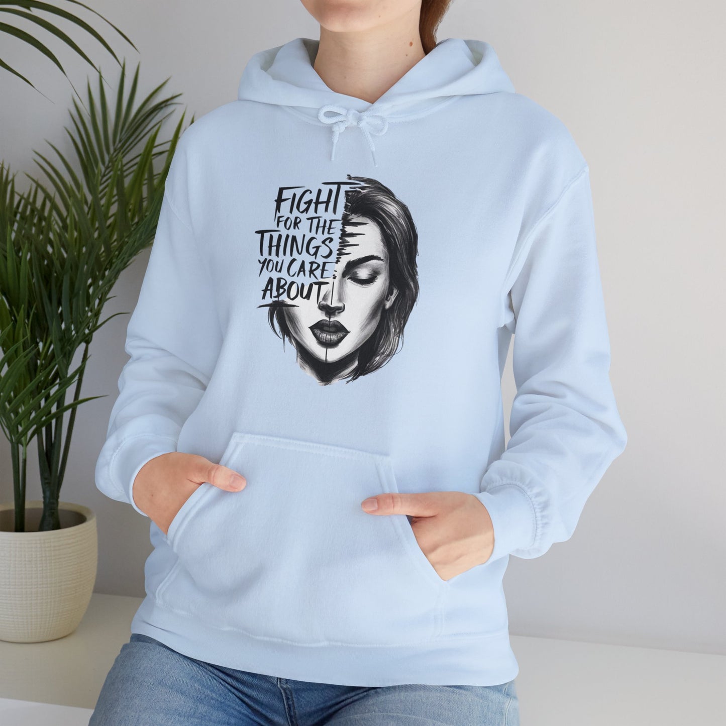 Fight For The Things You Care About Unisex Heavy Blend™ Hooded Sweatshirt