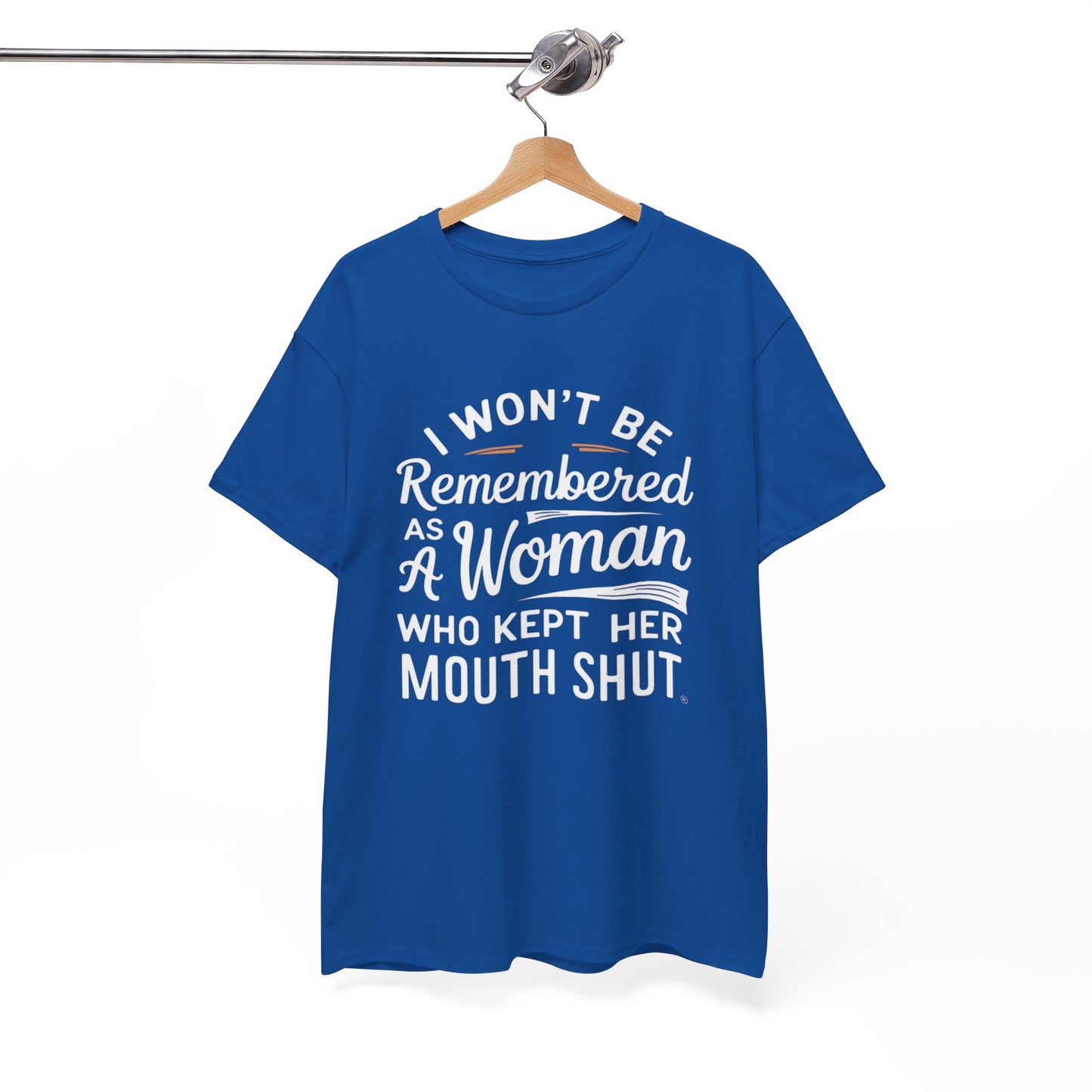 I WON'T Be Printed  T Shirt with Hearts