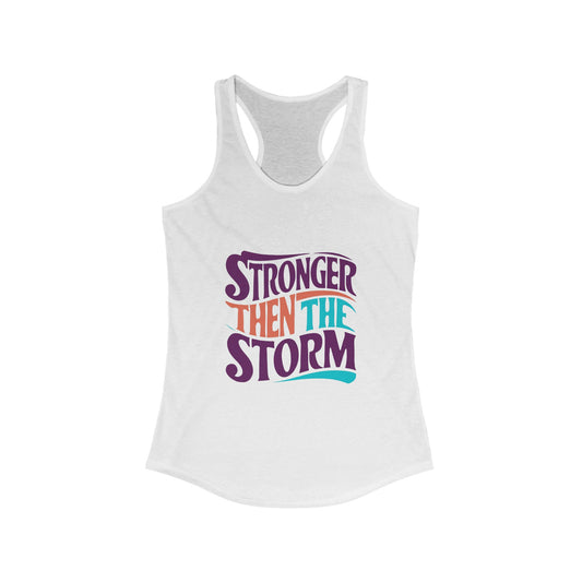 Stronger Then The Storm Tank Top