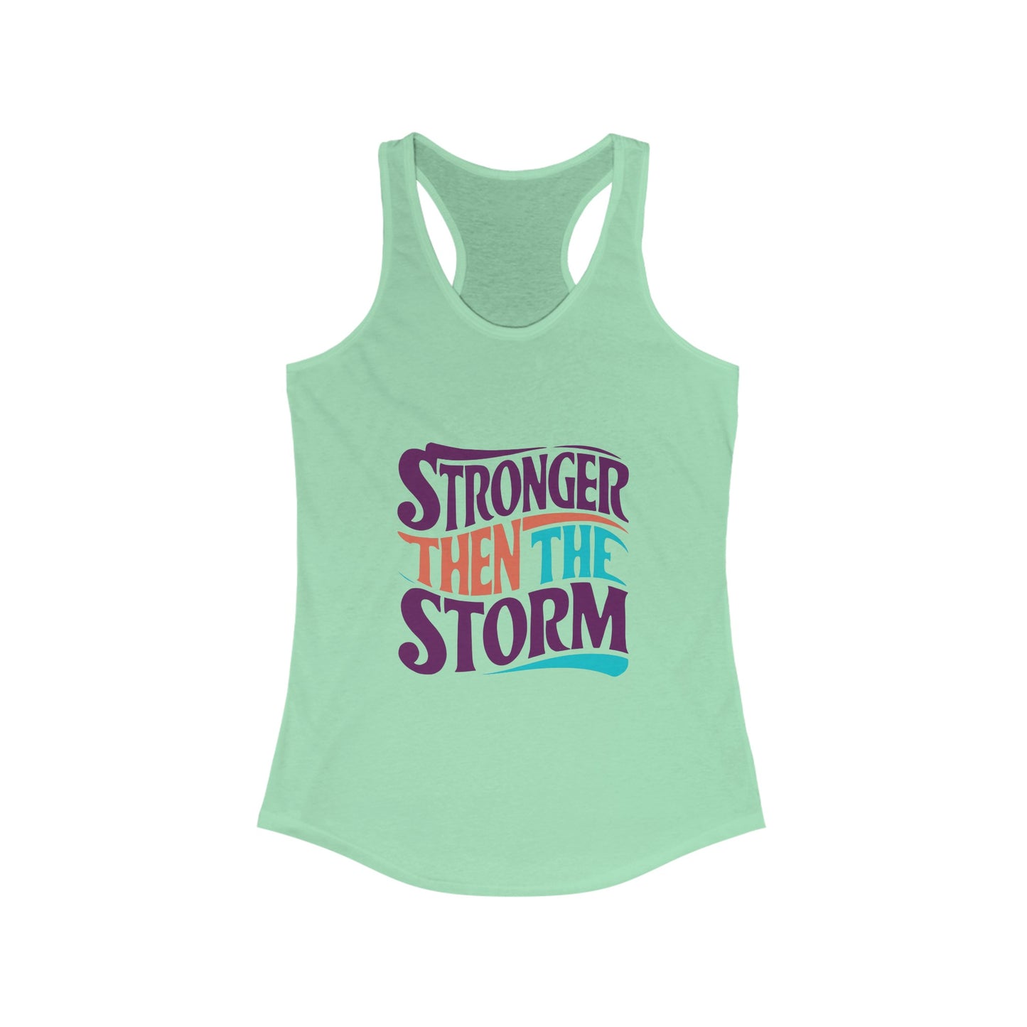 Stronger Then The Storm Tank Top