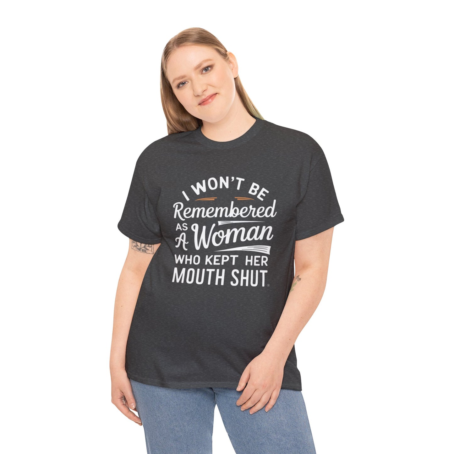I WON'T Be Printed  T Shirt with Hearts