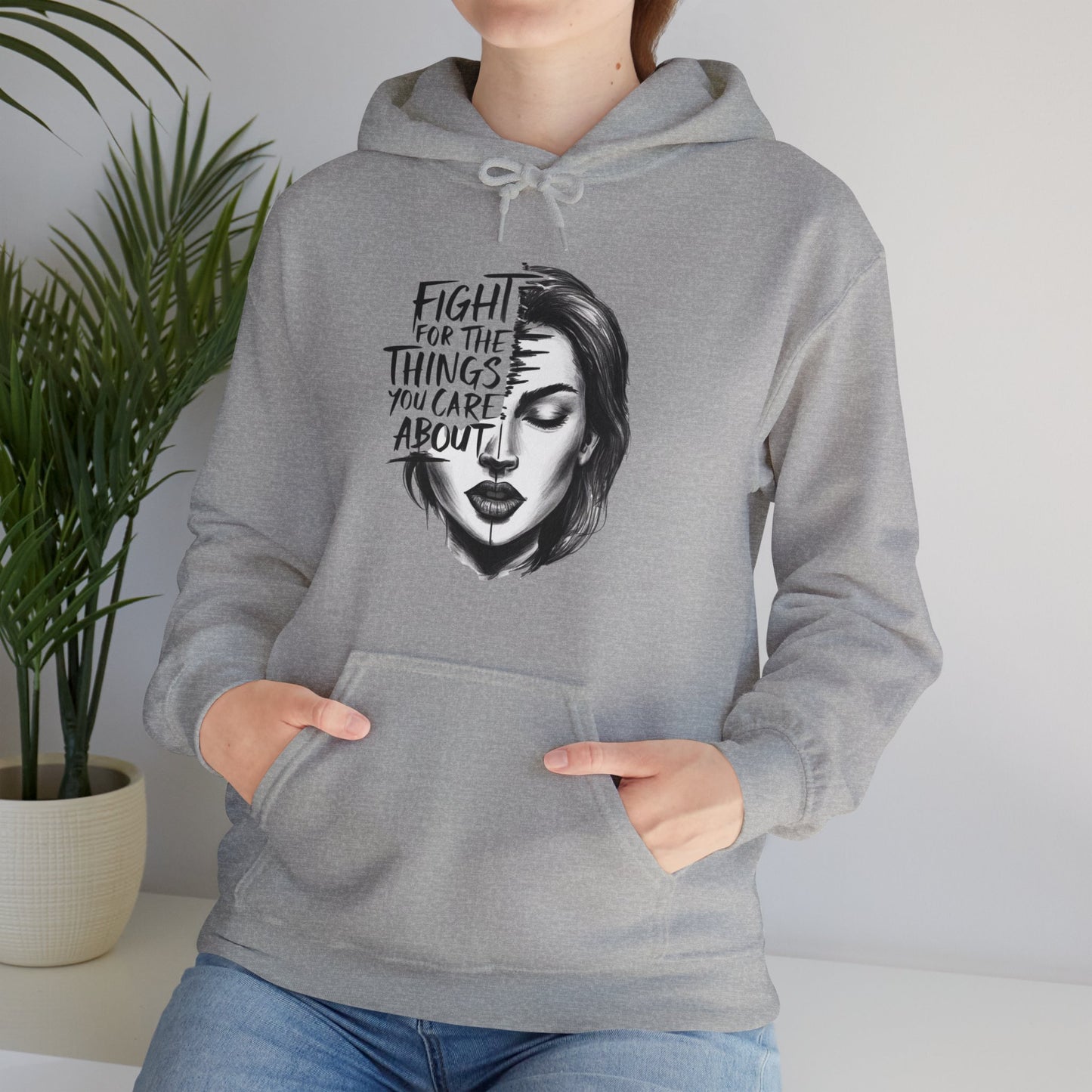 Fight For The Things You Care About Unisex Heavy Blend™ Hooded Sweatshirt