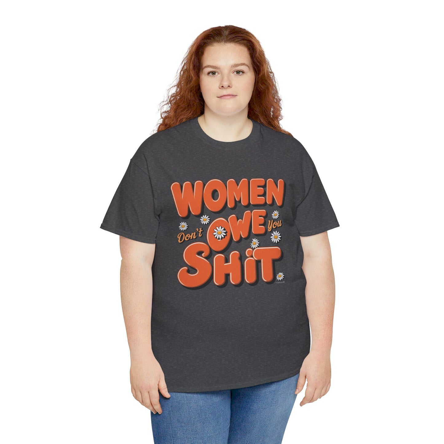 Women Don't Women Heavy Cotton Tee