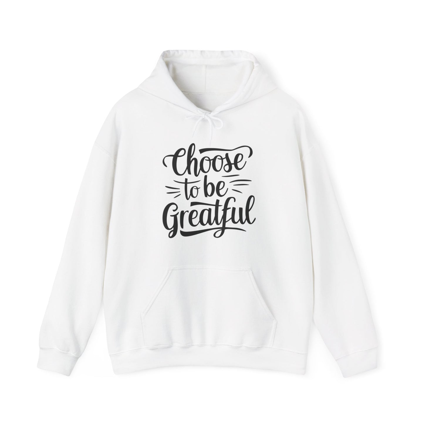 Choose To Be Greatful Unisex Heavy Blend™ Hooded Sweatshirt