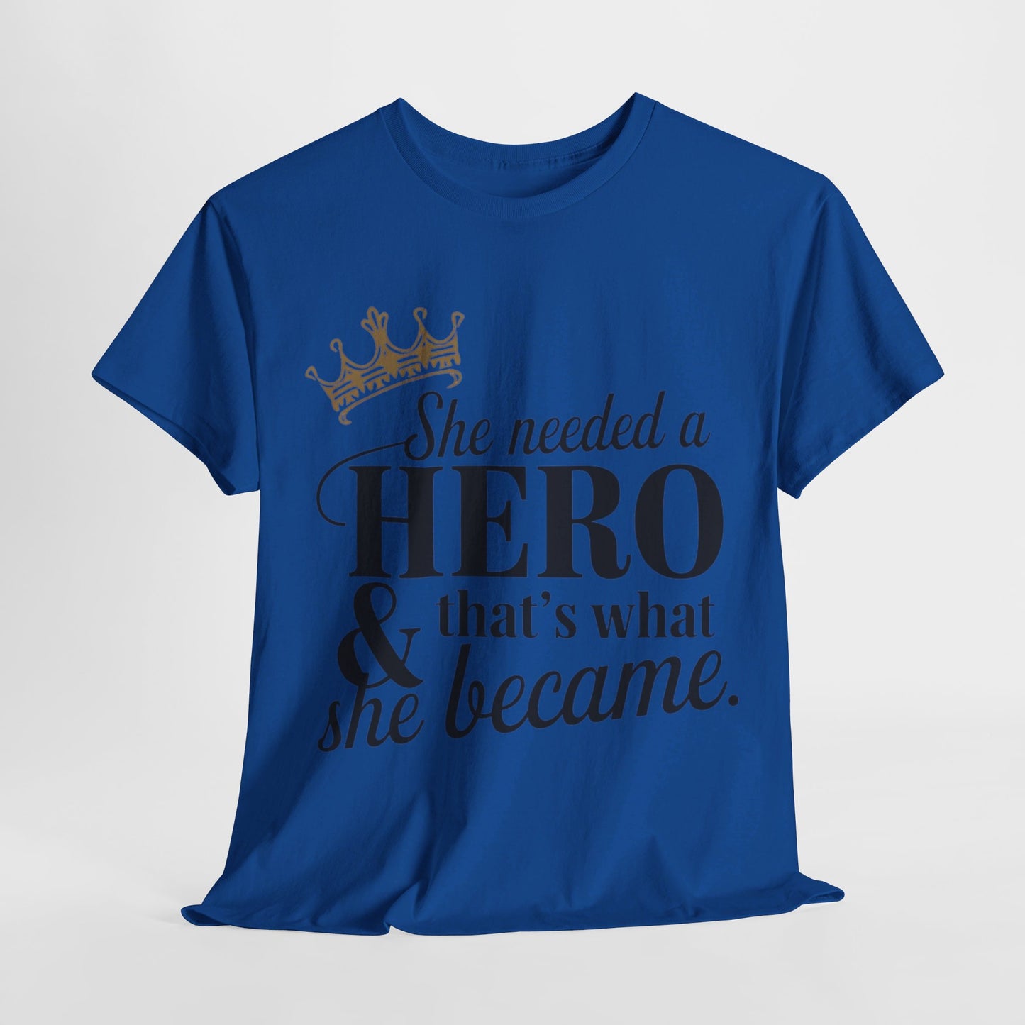 She Needed Women Heavy Cotton Tee