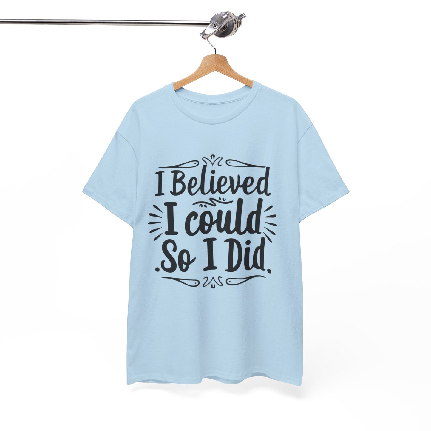 I Believed Printed T Shirt with Hearts