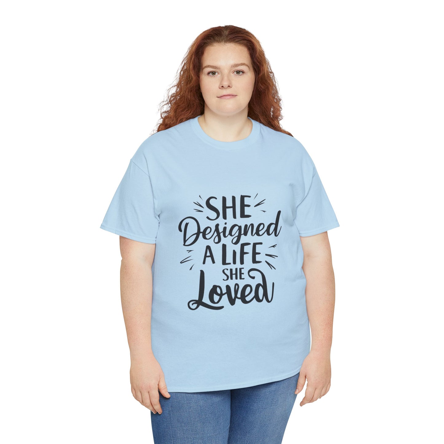 She Designed A Life T Shirt with Hearts