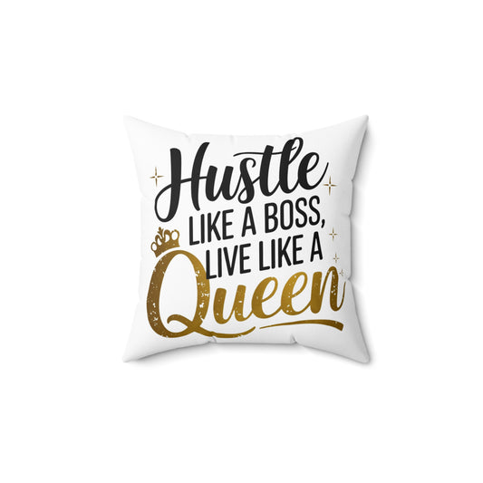 Hustle Spun Polyester Square Pillow