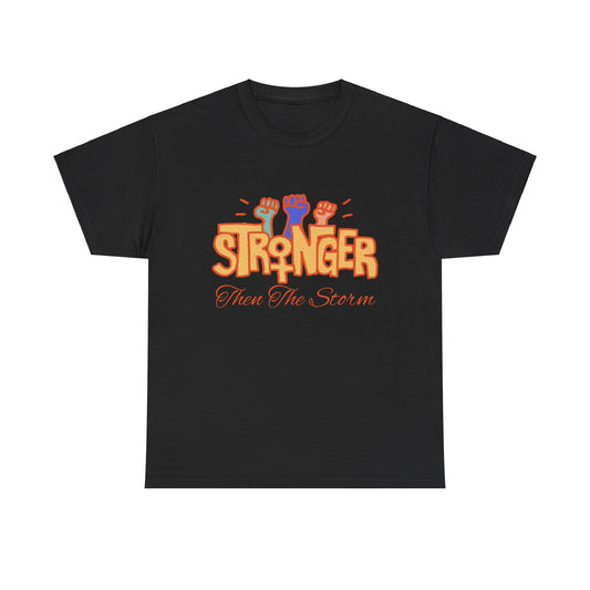 Stronnger than the storm Women Heavy Cotton Tee