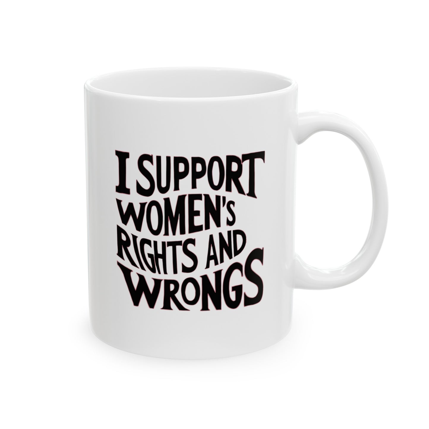 I Support Women's Ceramic Mug, (11oz, 15oz)