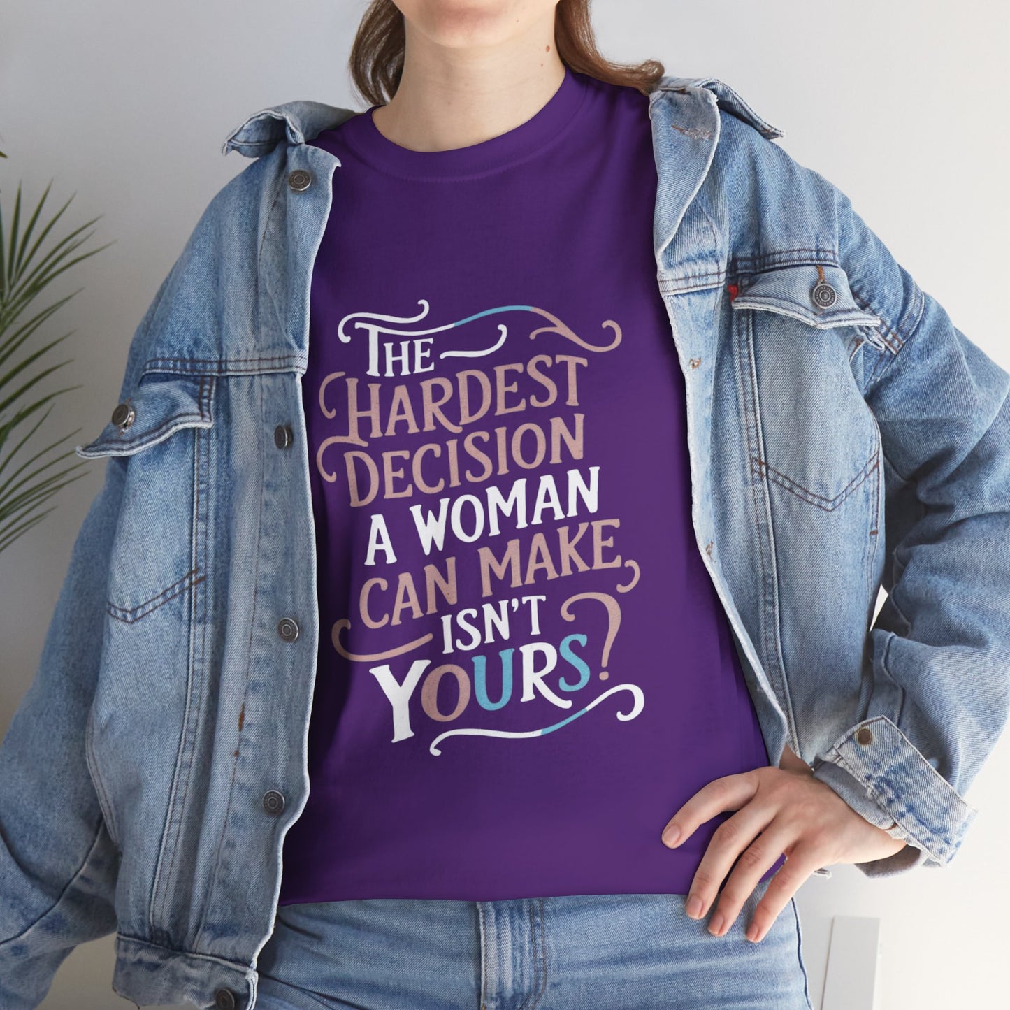 The Hardest Decision T Shirt with Hearts