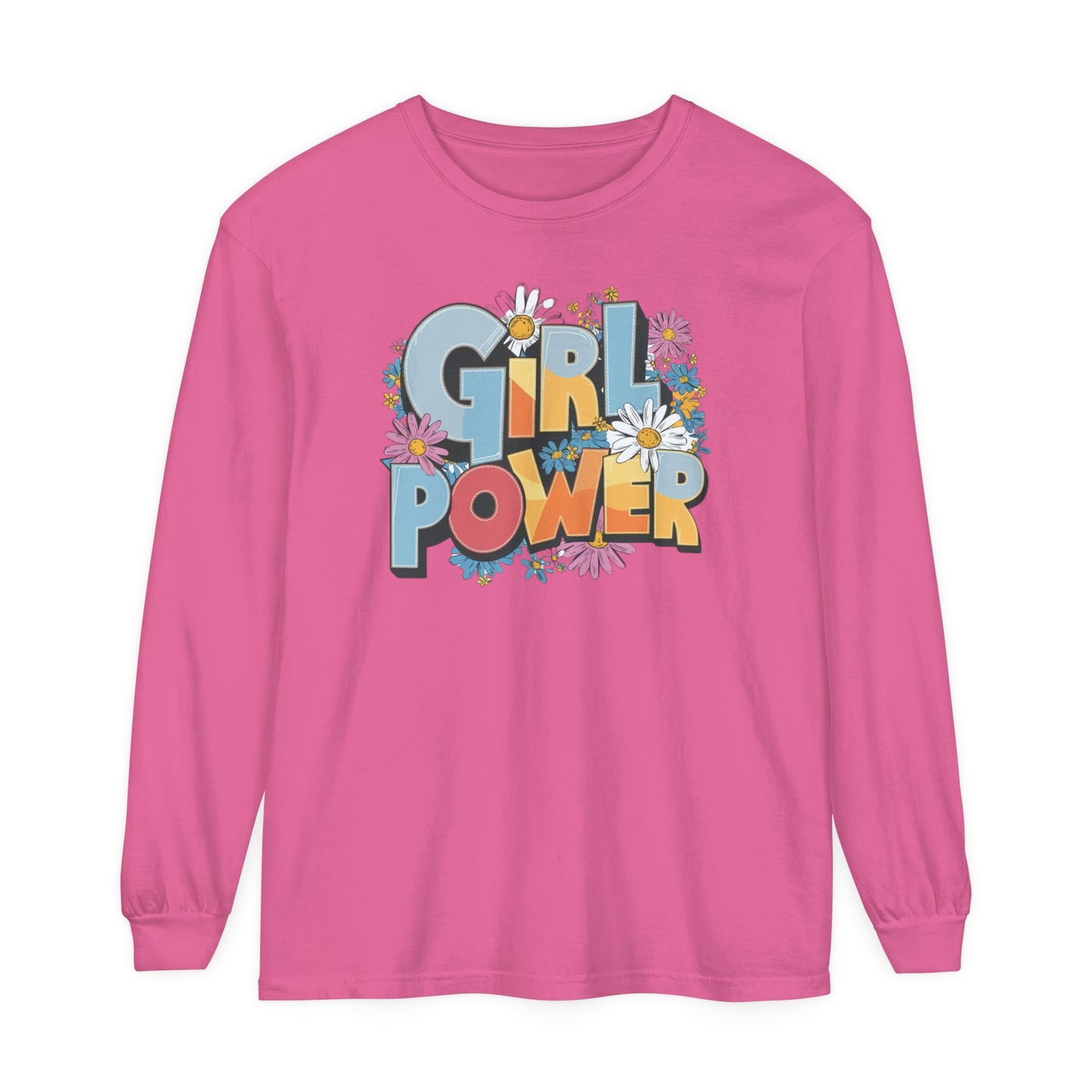 Girl Power Women Garment-dyed Long Sleeve T-Shirt