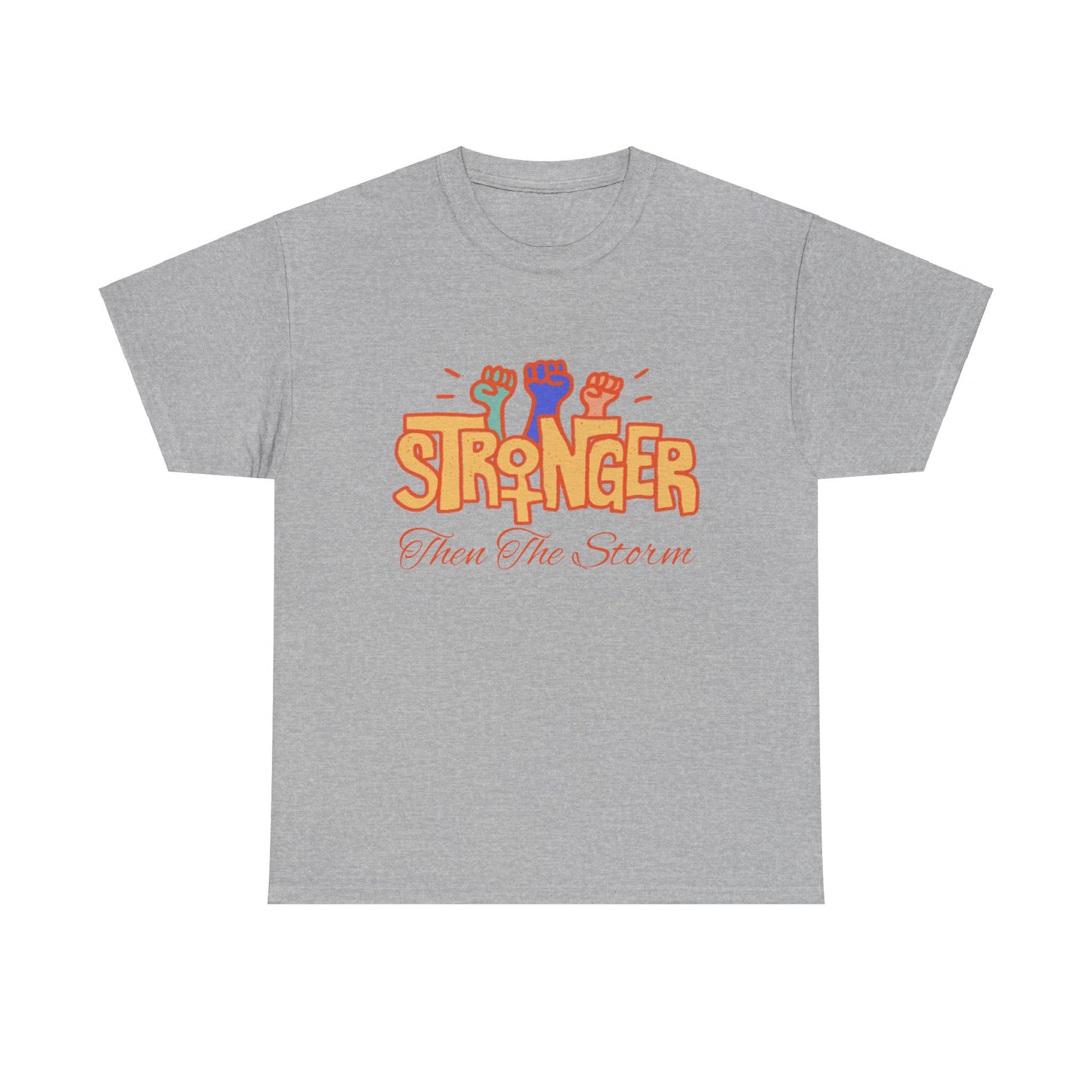 Stronnger than the storm Women Heavy Cotton Tee